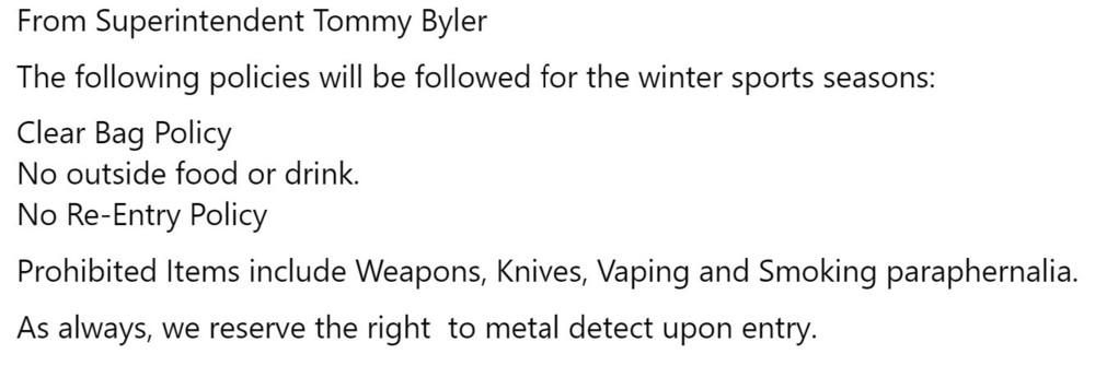 Policies will be followed for the winter sports seasons.