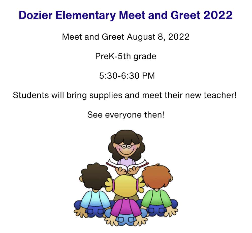 ​Dozier Elementary Meet and Greet 2022