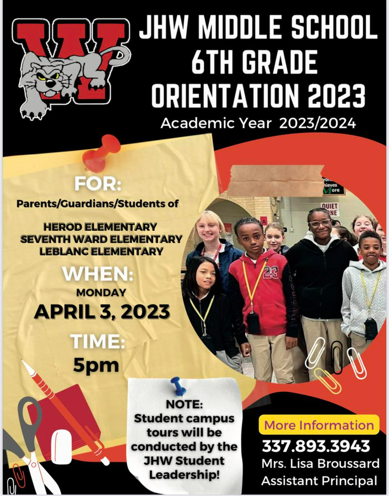 Orientation is for incoming 6th grade students for next school year.