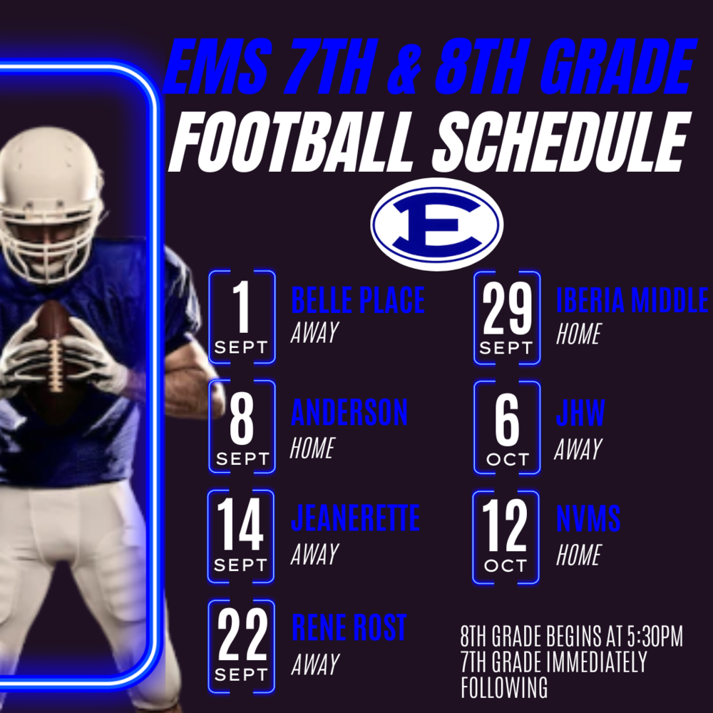 7th & 8th Grade Football Schedule Erath Middle School
