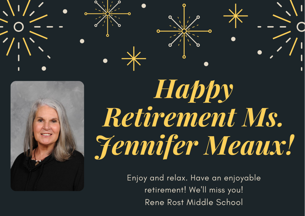 Jennifer Meaux Retirement