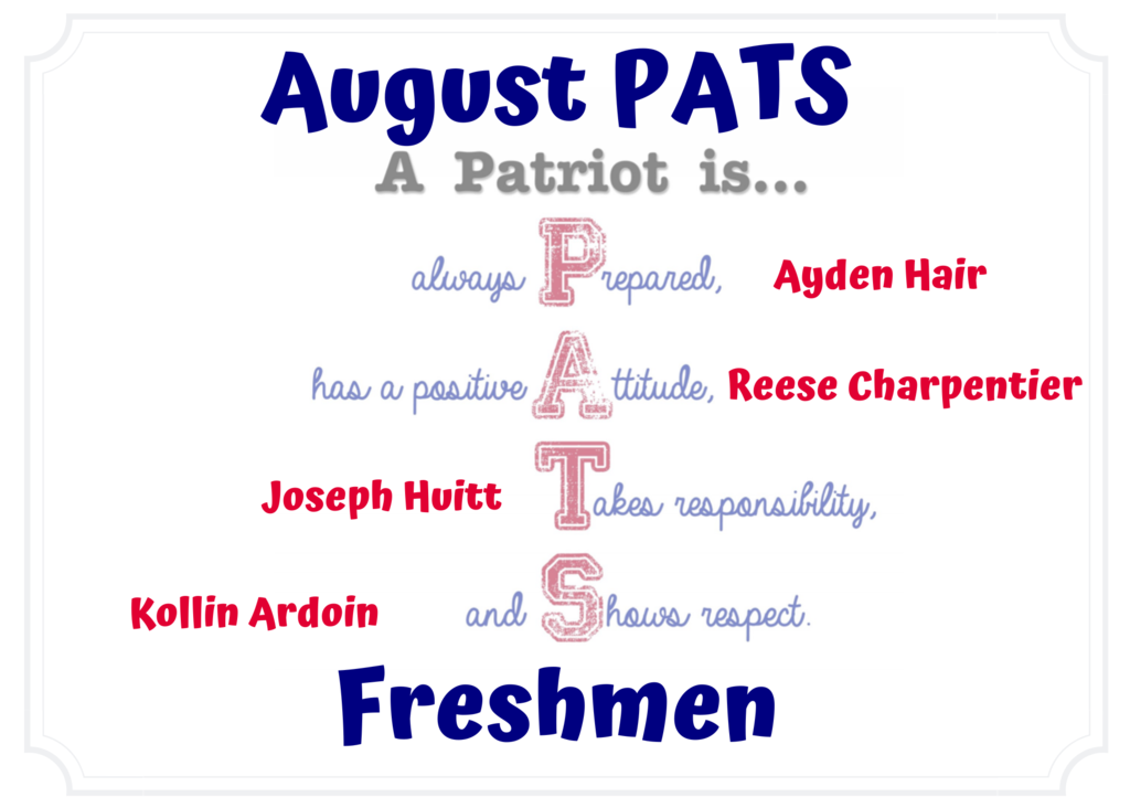 August Freshmen PATS
